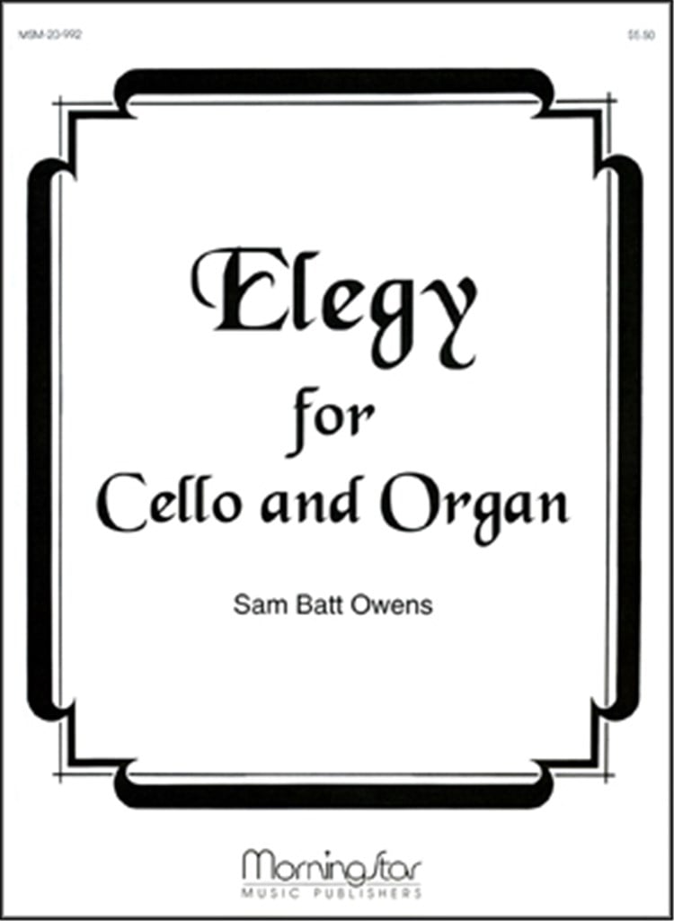 Elegy for Cello and Organ